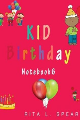 Cover of KID Birthday Notebook6