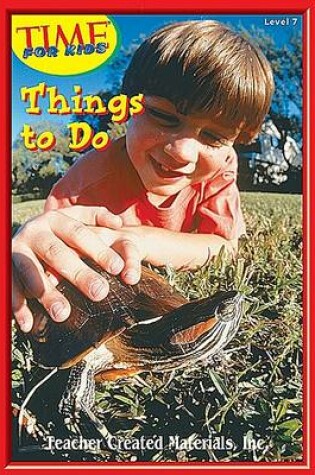 Cover of Things to Do Level 9 (Early Readers from Time for Kids)