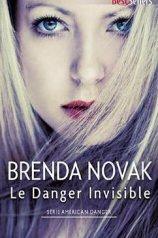 Cover of Le Danger Invisible