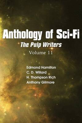 Book cover for Anthology of Sci-Fi V11, the Pulp Writers