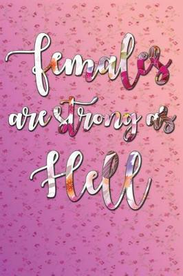 Cover of Females Are Strong As Hell