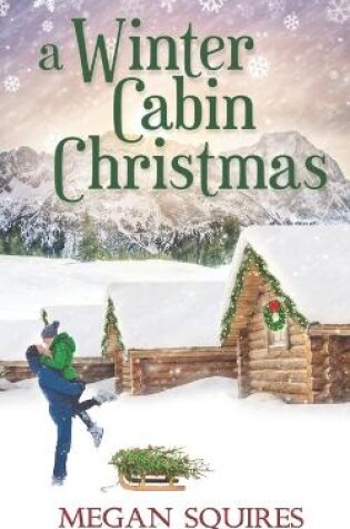 Cover of A Winter Cabin Christmas