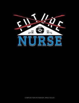 Book cover for Future Nurse