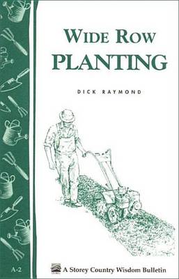 Cover of Wide Row Planting