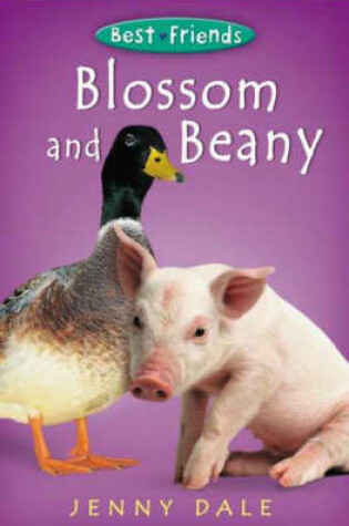 Cover of Best Friends 6:Blossom and Beany