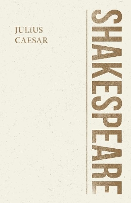 Book cover for The Tragedy - Julius Caesar