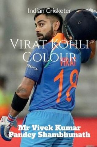 Cover of Virat Kohli Colour