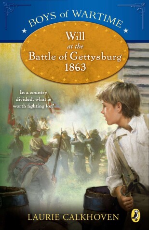 Book cover for Will at the Battle of Gettysburg