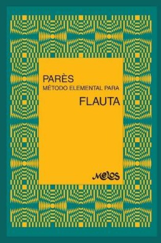 Cover of Metodo Elemental Para Flauta