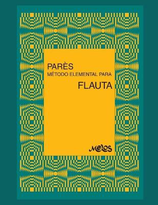 Cover of Metodo Elemental Para Flauta