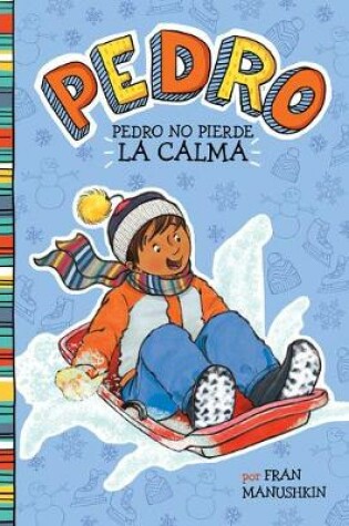 Cover of Pedro No Pierde la Calma