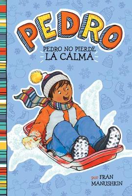 Book cover for Pedro No Pierde la Calma