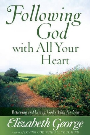 Cover of Following God with All Your Heart