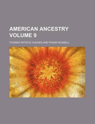 Book cover for American Ancestry Volume 9