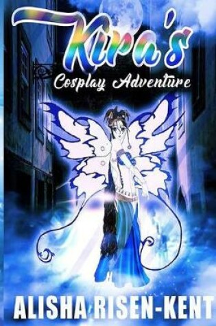 Cover of Kira's Cosplay Adventure