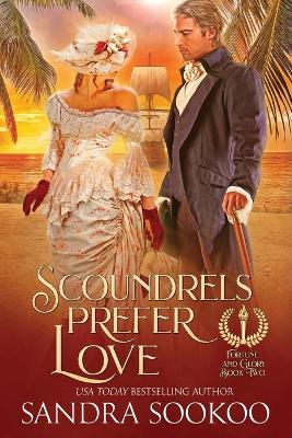 Book cover for Scoundrels Prefer Love