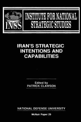 Book cover for Iran's Strategic Intentions and Capabilities
