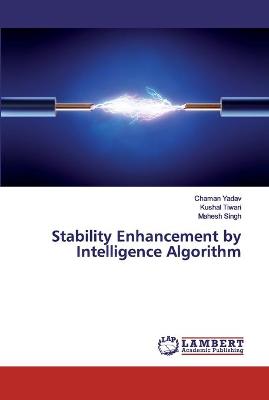 Book cover for Stability Enhancement by Intelligence Algorithm