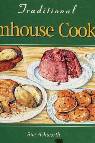 Cover of Traditional Farmhouse Cooking
