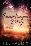 Book cover for Snapdragon Way