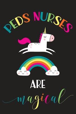 Book cover for Peds Nurses Are Magical