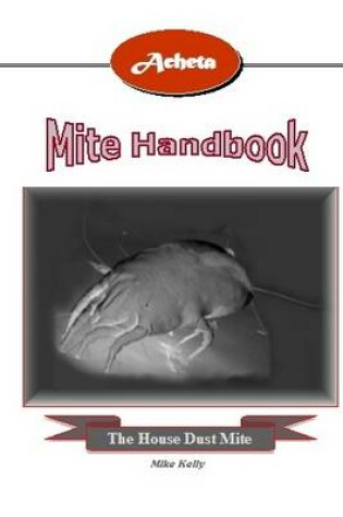 Cover of Acheta's Mite Handbook