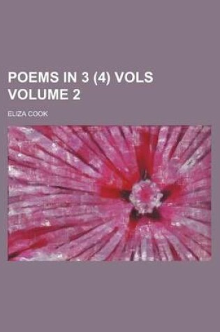 Cover of Poems in 3 (4) Vols Volume 2