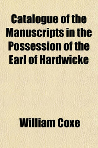 Cover of Catalogue of the Manuscripts in the Possession of the Earl of Hardwicke