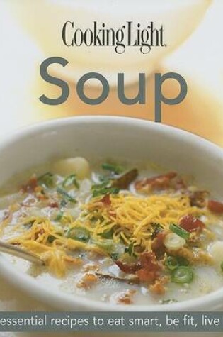 Cover of Cooking Light Soup