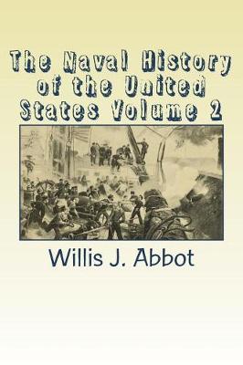 Book cover for The Naval History of the United States Volume 2