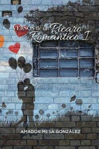 Cover of Versos de un Picaro Romantico I