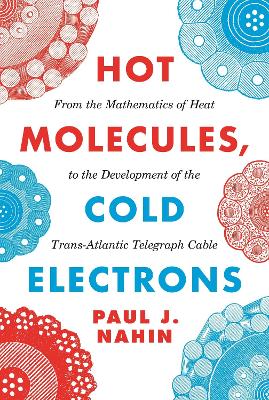 Book cover for Hot Molecules, Cold Electrons