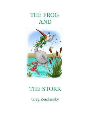 Book cover for The Frog and the Stork