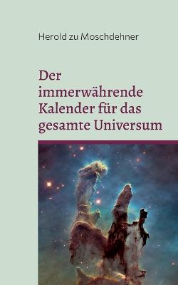 Book cover for Der immerwahrende Kalender fur das gesamte Universum