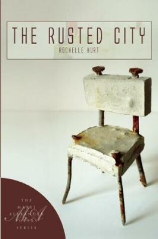 Cover of The Rusted City