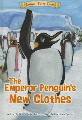 Book cover for Emperor Penguins New Clothes (Animal Fairy Tales)