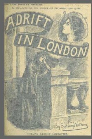 Cover of Journal Vintage Penny Dreadful Book Cover Reproduction Adrift In London