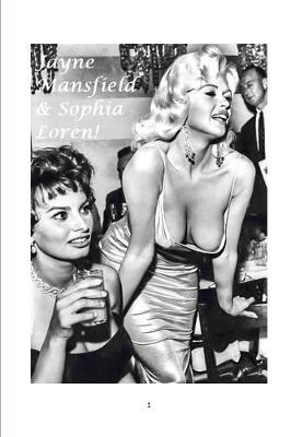 Book cover for Jayne Mansfield and Sophia Loren!