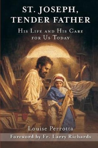 Cover of St. Joseph, Tender Father