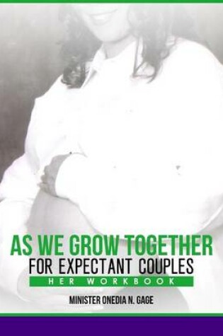 Cover of As We Grow Together Her Workbook