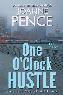 Cover of One O'Clock Hustle [Large Print]