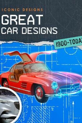 Cover of Great Car Designs 1900 - Today