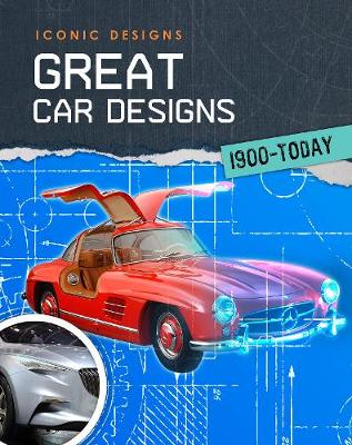 Book cover for Great Car Designs 1900 - Today