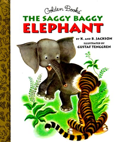 Cover of The Saggy Baggy Elephant