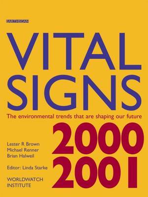 Book cover for Vital Signs 2000-2001: The Environmental Trends That Are Shaping Our Future