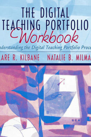 Cover of The Digital Teaching Portfolio Workbook