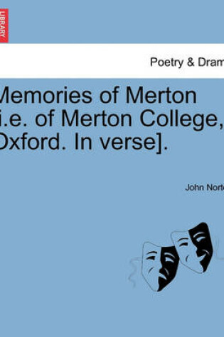 Cover of Memories of Merton [i.e. of Merton College, Oxford. In verse].