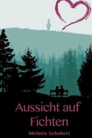 Cover of Aussicht auf Fichten