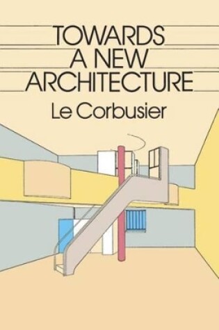 Cover of Towards a New Architecture