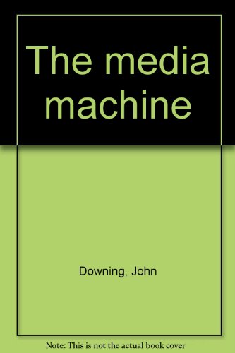 Book cover for The Media Machine